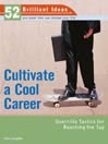 Cultivate a Cool Career